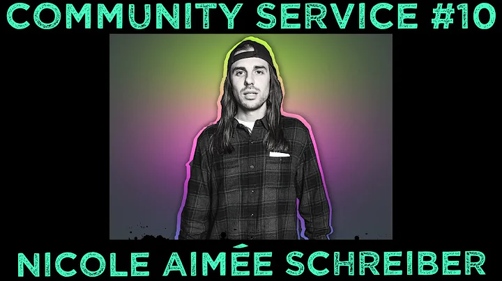 Community Service #10 - Nicole Aime Schreiber