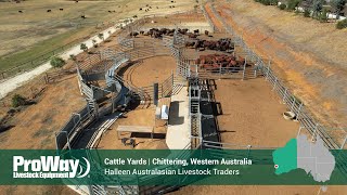 ProWay Cattle Yards | Halleen Australasian Livestock Traders | Chittering, Western Australia