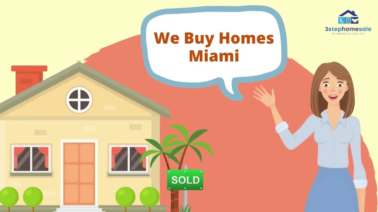 We Buy Homes Miami | 3 Step Home Sale