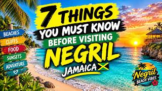 7 Things to Know Before Visiting Negril Jamaica 🇯🇲 | Negril Travel Tips