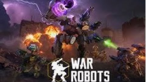 War Robots - Cố cày cục vàng quay drone