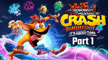 Aris Plays Crash Bandicoot 4: It