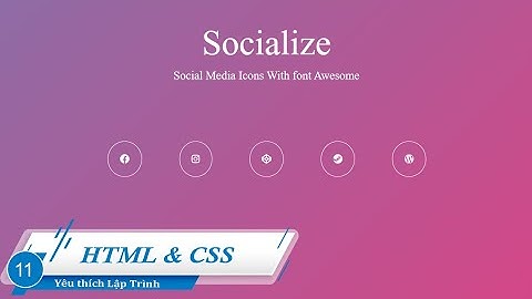 Thêm Media Icons | HTML & CSS