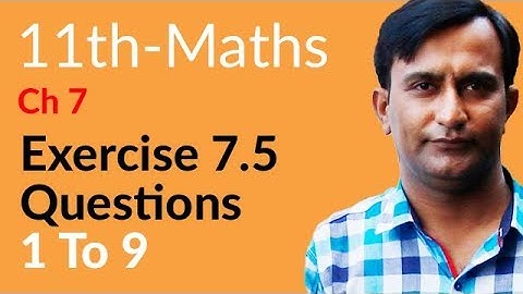 11th Class Math, 1 ch 7, Lec 1 - Exercise 7.5 Question no 1 to 9 - FSc Math part 1