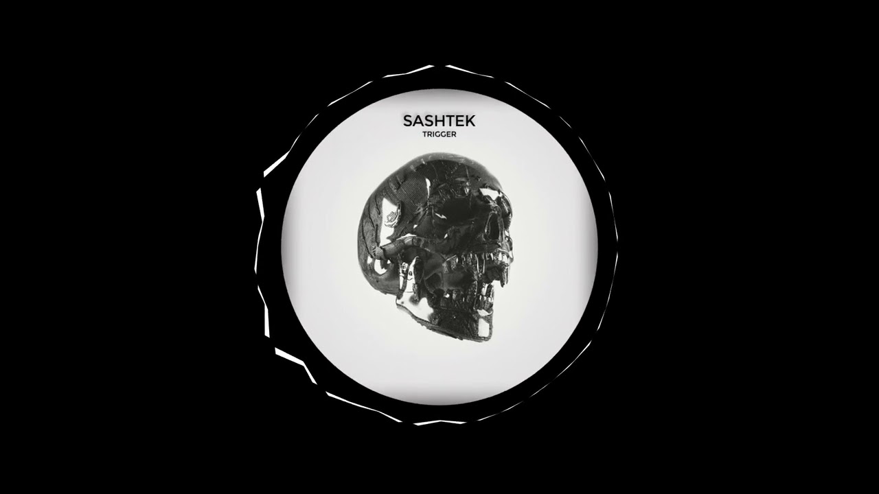 Ver Sashtek - Trigger (Extended Mix) en YouTube Ver Sashtek - Trigger (Extended Mix) en YouTube
