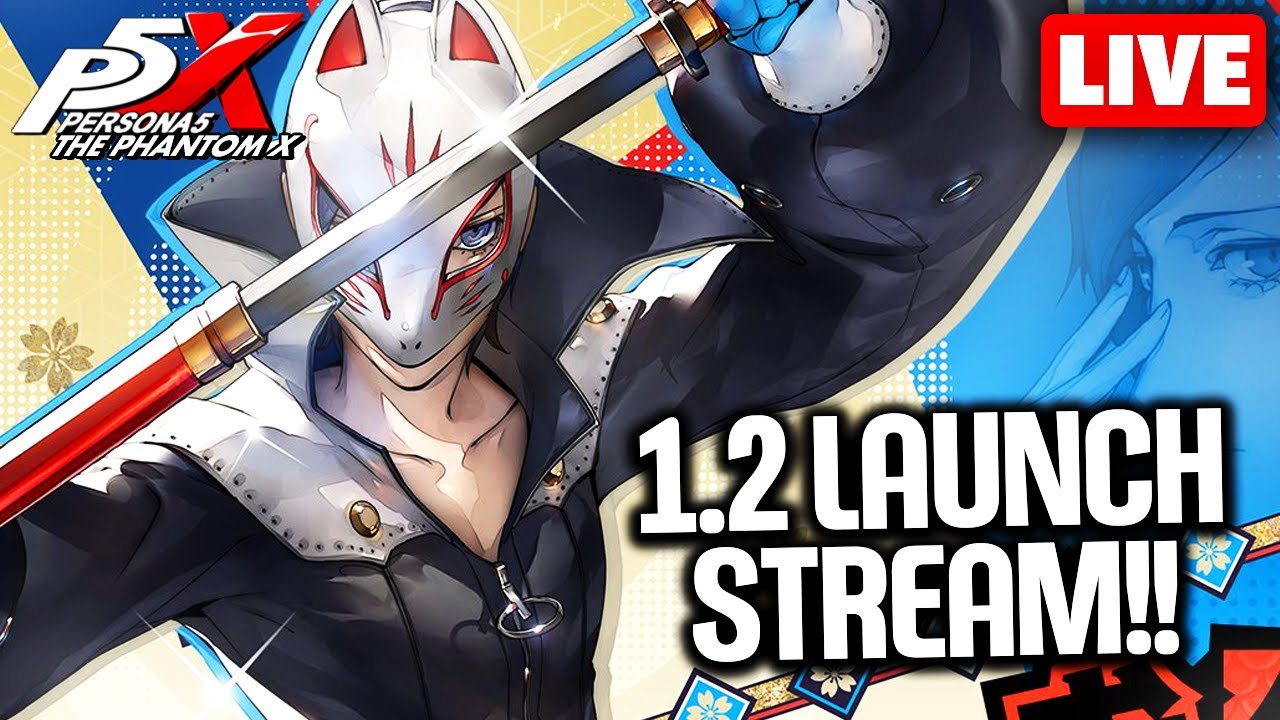 🔴 P5X 1.2 UPDATE! - NEW EVENTS AND MORE! - Q&A - COME HANG OUT!!!