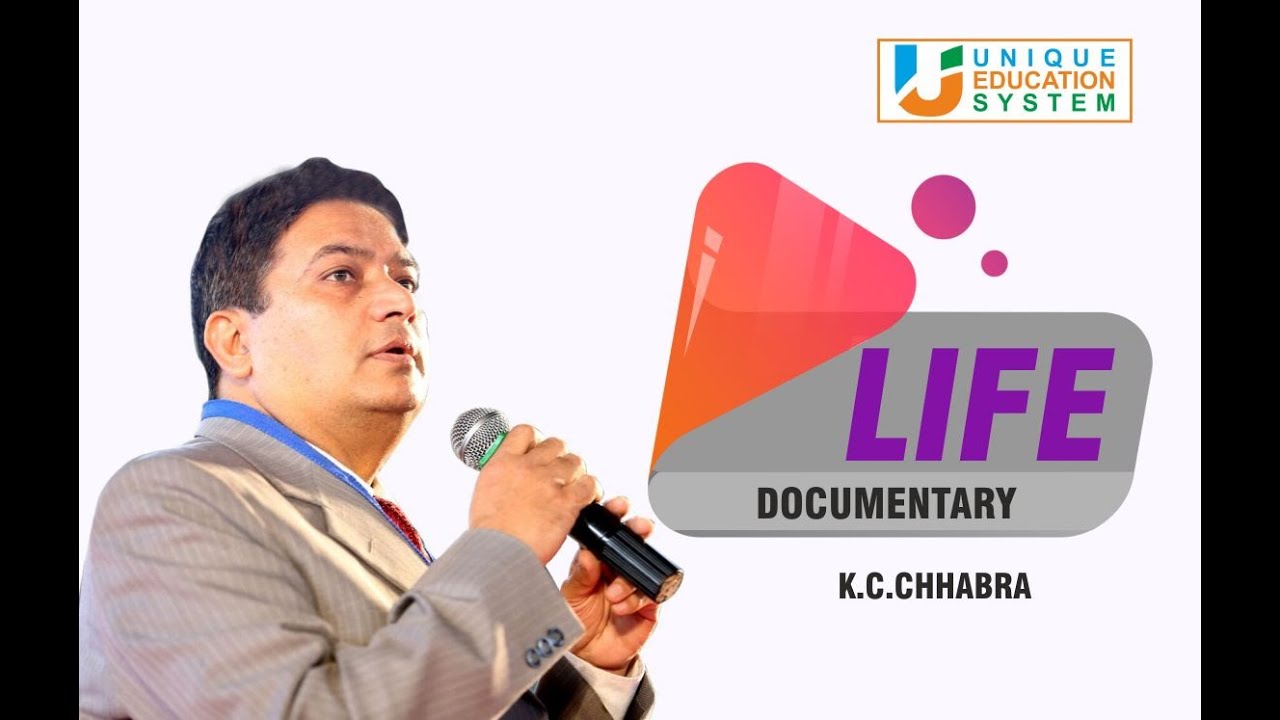 KC CHHABRA G A LIFE DOCUMENTARY