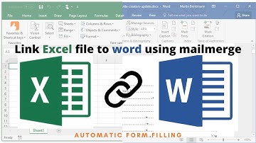 How to Link Excel file to Word document using Mailmerge
