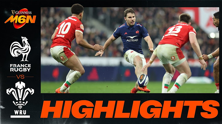 QUICK HIGHLIGHTS | FRANCE v WALES | 2025 GUINNESS M6N