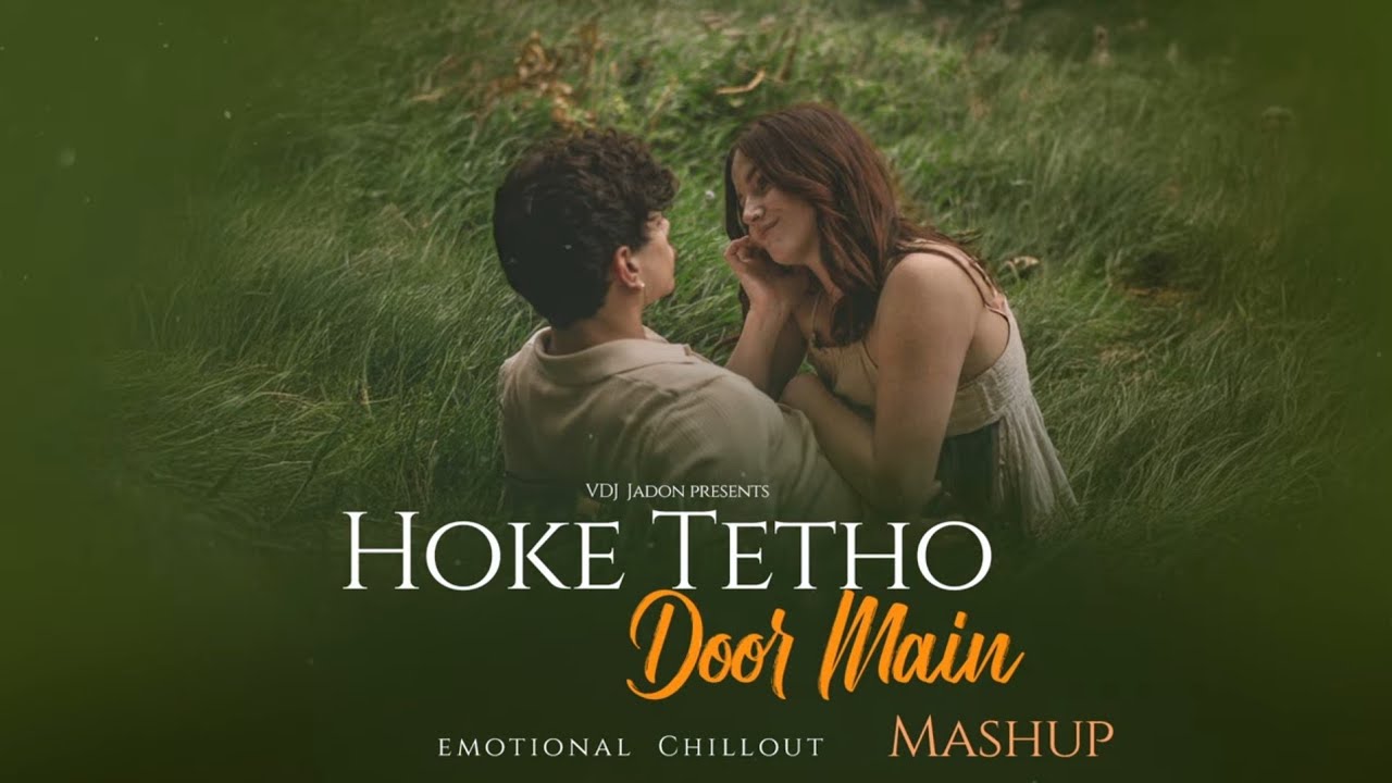 Hoke tetho door mai khoya apne aap nu | Talwiinder Mashup | VDJ Jadon |  Chillout Mix