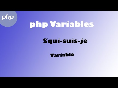 PHP comment declarer et utiliser les variables