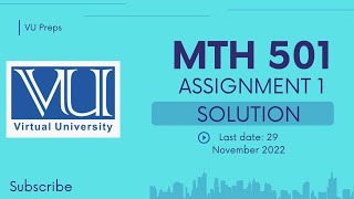 MTH 501 Assignment 1 Solution | Fall 2022 | Linear Algebra