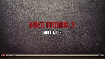 [OUTDATED] Part 4: Multi-Modes - Isla Instruments S2400 Video User Manual