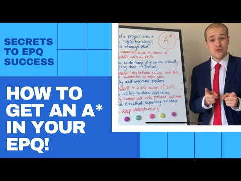 Secrets to EPQ Success: How to get an A* in your Extended Project Qualification. (AQA 2020)