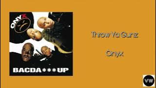 Onyx - Throw Ya Gunz (Clean Version)