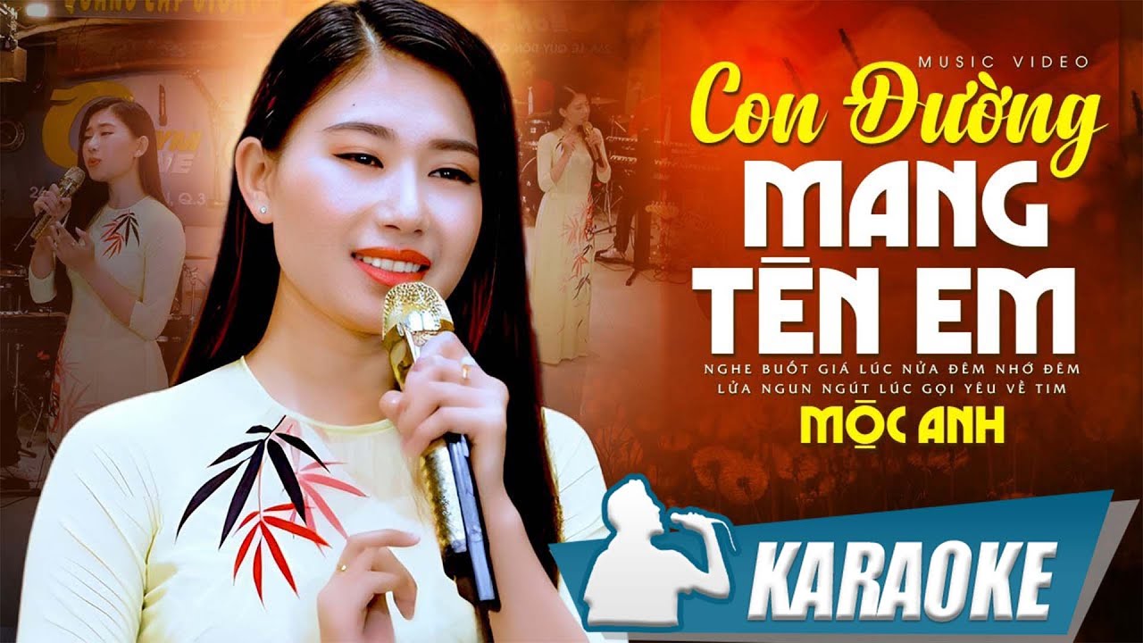 KARAOKE Con Đường Mang Tên Em - Mộc Anh | Trở lại chuyện hai chúng mình Khi em với anh