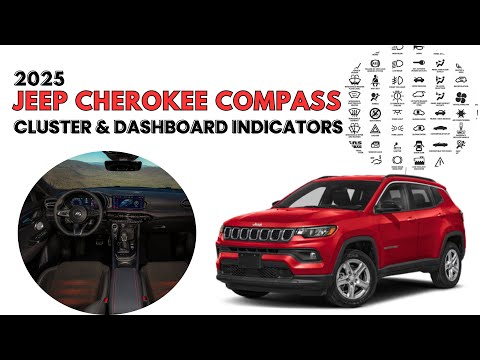 2025 Jeep Cherokee Compass Cluster Display & Dashboard Lights Guide