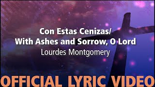 Con Estas Cenizas/With Ashes and Sorrows, O Lord – Lourdes Montgomery [LETRA OFICIAL/OFFICIAL LYRICS screenshot 3