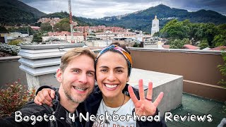 Where to Stay In Bogota Colombia | 4 Neighborhood Reviews