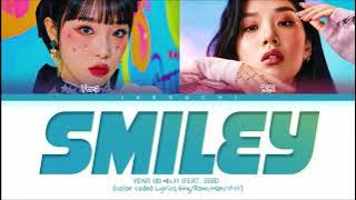 YENA SMILEY (feat. BIBI) Lyrics (최예나 비비 SMILEY 가사) (Color Coded Lyrics)