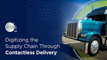 Digitizing the Supply Chain Through Contactless Delivery