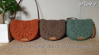 : [ENG]()  with(part1) How to crochet a half moon cover bag with star-stitch