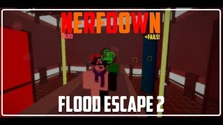 ROBLOX | Flood Escape 2 Maptest - Nerfdown [Hard] By Artexziz + Fails!