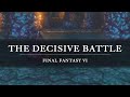 Final Fantasy VI The Decisive Battle Arrangement 