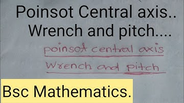 Poinsot Central axis or Central axis..