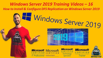 How to Install DFS Replication on Windows Server 2019 - Video 16 Windows Server 2019 Training.