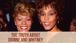 The TRUTH about Whitney Houston and Dionne Warwick