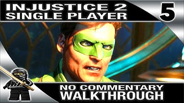 INJUSTICE 2 Walkthrough No Commentary Part 5 Single Player (PS4 Pro 1080P) - Green Lantern