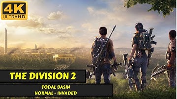 The Division 2 - Tidal Basin - Normal - Invaded Mission - No Commentary - 4K