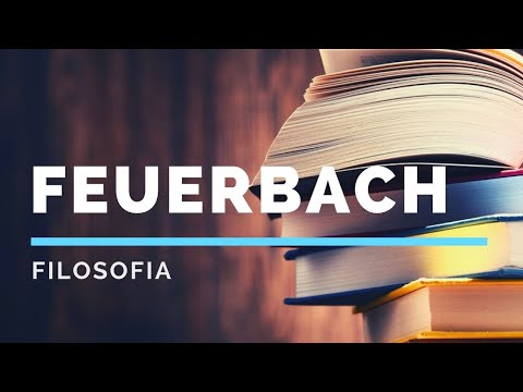 Video: Come Feuerbach Definisce La Filosofia