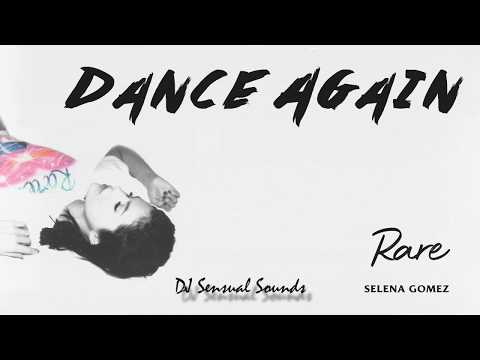 Selena Gomez - Dance Again (DJ Sensual Sounds bachata remix 2020) Lyrics Video