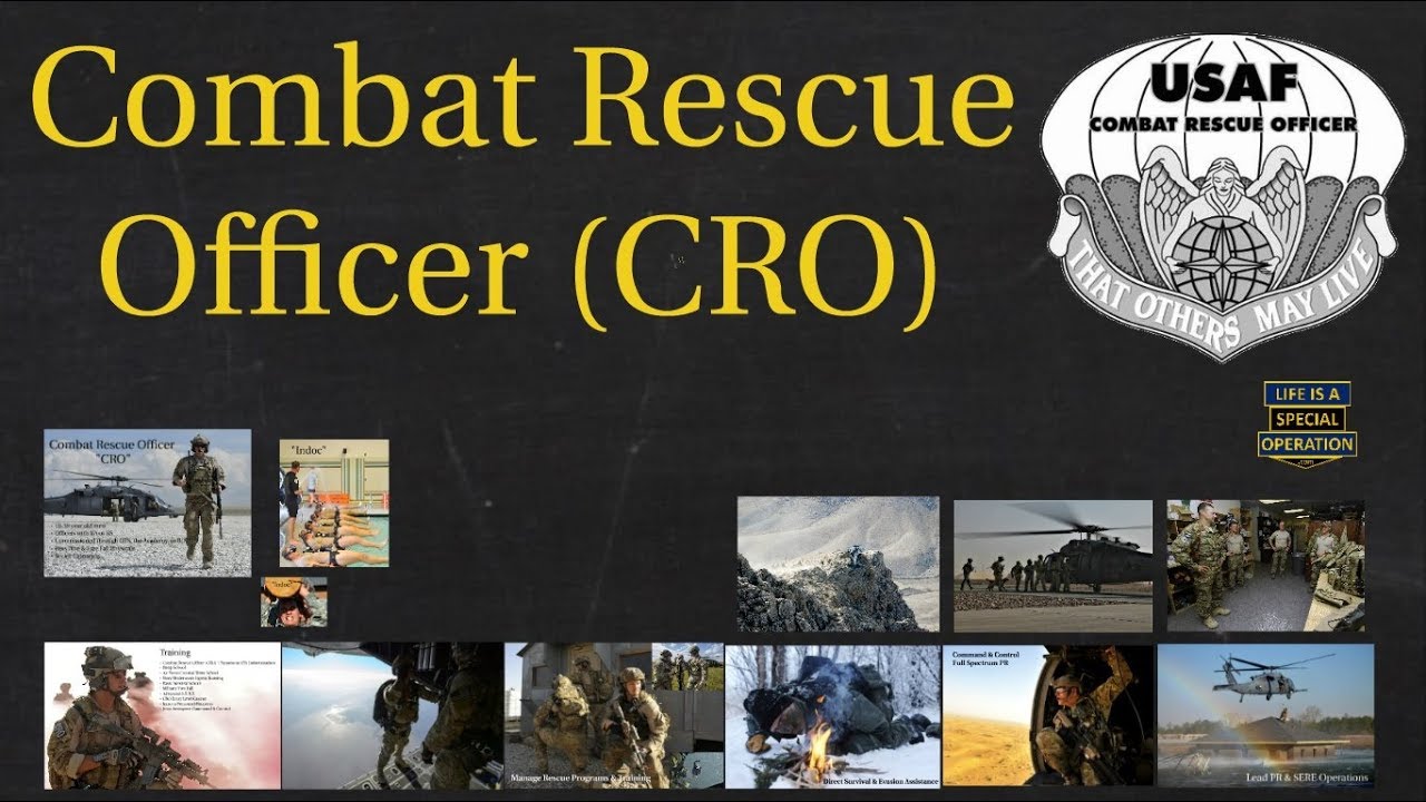 Combat Rescue Officers Explained What Is An Air Force Cro Youtube