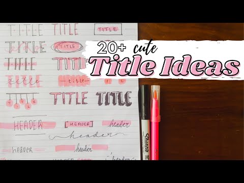 20 MORE CUTE TITLE & HEADER IDEAS | Cute and easy titles for notes or bullet journal | StudyNova