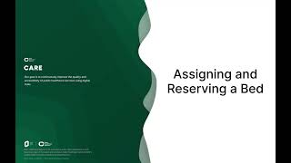 Assigning and Reserving a Bed
