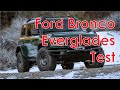 2022 Ford Bronco Everglades road test