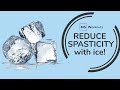 Icing to reduce spasticity?! | MS Workouts