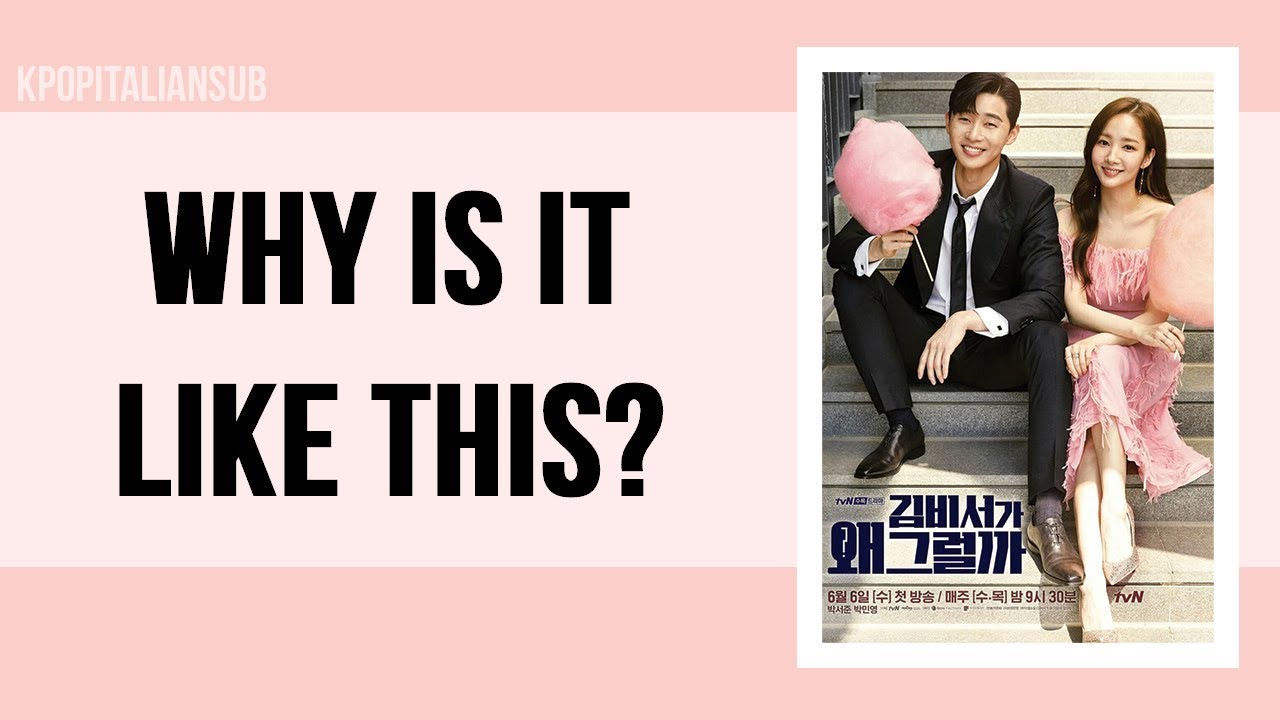 What's Wrong With Secretary Kim Sub Ita