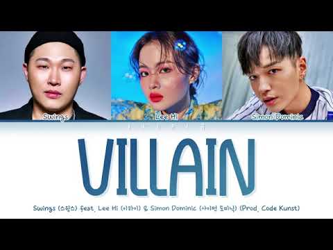 Swings - Villain  (feat. LEE HI (Color Coded)