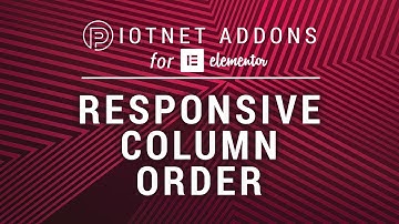 Responsive Column Order | Piotnet Addons for Elementor (PAFE)