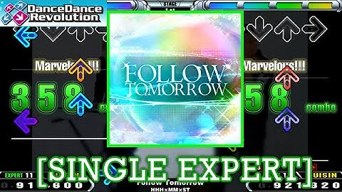 【DDR 2014】 Follow Tomorrow / HHH×MM×ST [SINGLE EXPERT] 譜面確認＋Play