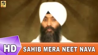 Sahib Mera Neet Nava | Bhai Joginder Singh Riar | Shabad Kirtan | Gurbani | 2018