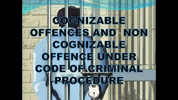 WHEN POLICE CANNOT ARREST WITHOUT WARRANT  || COGNIZABLE AND NON COGNIZABLE  OFFENCES ||