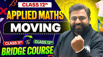 Class 12th Ki Shuruwaat🔥| Applied Maths | Moving From Class 11th To 12th  ️