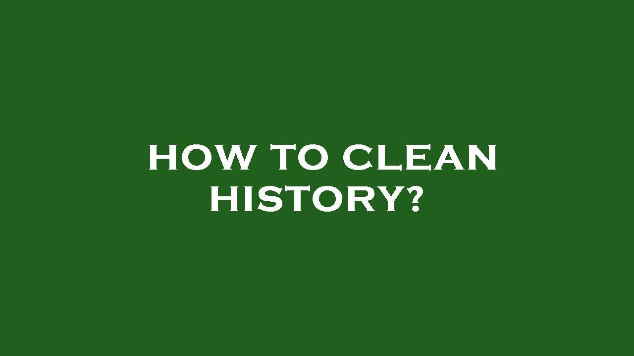 How to clean history? YouTube