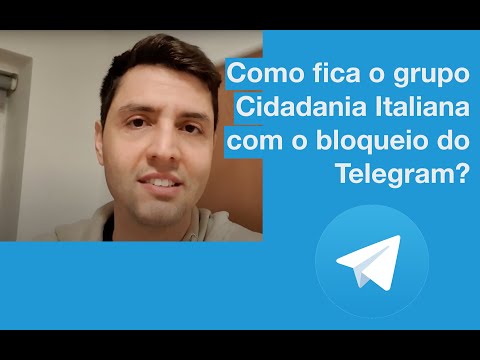 Bloqueio do Telegram - Grupo Cidadania Italiana 