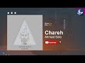 Ahmad Solo Chareh OFFICIAL TRACK احمد سلو چاره 